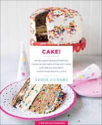 I'm proud to say that this recipe won a blue ribbon in the holiday cake division at the 2006 alaska state fair. Cake 103 Decadent Recipes For Poke Cakes Dump Cakes Everyday Cakes And Special Occasion Cakes Everyone Will Love Recipelion Gundry Addie 9781250161963 Amazon Com Books