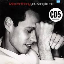 Marc Anthony You Sang To Me US CD single (CD5