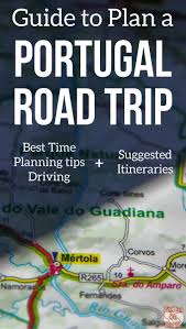 Carnet espagne & portugal (2017). Road Trip In Portugal Planning Tips Itinerary For 7 Days 10 Days