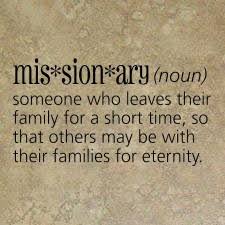 Missionary add to list share. Lds Missionary Quotes For Families Quotesgram