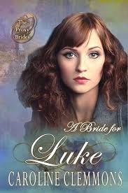 Amazon.com: A Bride For Luke eBook : Clemmons, Caroline, McKevitt, V.:  Kindle Store
