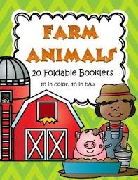Farm Animals 20 Foldable Booklets Color And B W Farm Theme Preschool Farm Animals Farm Animal Birthday