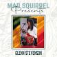 GLEN STEVENSON  — Mad Squirrel Watford event image