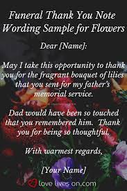 How to thank someone for sympathy flowers. 33 Best Funeral Thank You Cards Funeral Thank You Cards Funeral Thank You Sample Thank You Notes