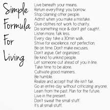 Simple Formula For Living Quotes To Live By Words Of Wisdom Quotes Wisdom Quotes