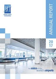Aci Annual Report 2017 By Airports Council International