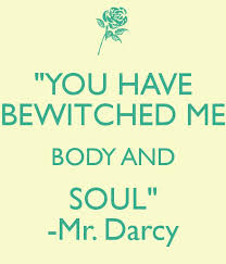 (4.10 / 19 votes) 15,187 views. Quotes Mr Darcy Bewitched Quotesgram