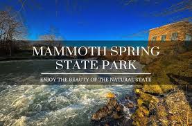 Check spelling or type a new query. Mammoth Spring State Park Enjoy Natural Beauty In Arkansas