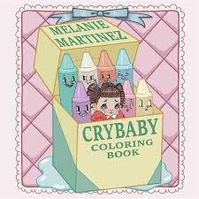 Cry Baby Coloring Book: Martinez, Melanie: 9781612436869: Amazon.com: Books