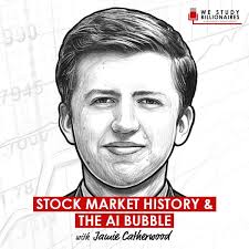 Stock Market History & The AI Bubble w/ Jamie Catherwood