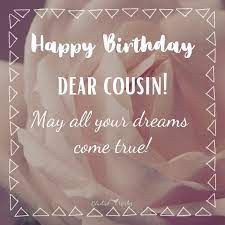 Treat your cousin with the best birthday wishes. Birthday Card For Cousin Sister Happy Birthday Wishes Cousin Birthday Wishes For Friend Happy Birthday Cousin
