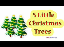 Christmas Songs For Children 5 Little Christmas Trees Littlestorybug Youtube Christmas Tree Poem Little Christmas Little Christmas Trees
