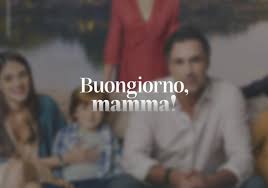 Buongiorno mamma fiction quando esce? Buongiorno Mamma La Fiction Su Canale 5 Da Domani Ambasciator