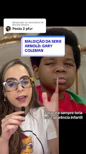 Respondendo a @Brenda Oliveira MALDIÇÃO DA SERIE ARNOLD: GARY COLEMAN  #curiosodades #vocesabia #garycoleman #serie