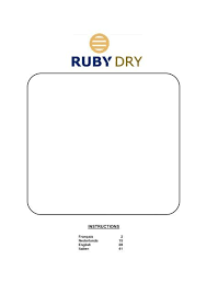 Has your smoke alarm ever gone off while you were showering? Ruby Dry User Manual Dehumidifier