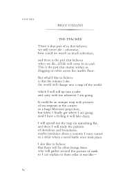 The Teacher By Billy Collins Poetry Magazine Poetry Inspiration Prose Poetry Aesthetic Words