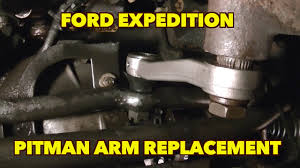 pitman arm replacement it can be done just simple tools 2000 expedition 4x4 youtube pitman arm replacement it can be done just simple tools 2000 expedition 4x4