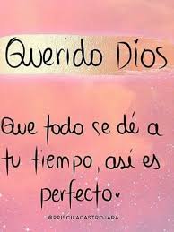 El Tiempo De Dios Es Perfecto Gudelia Santana Frases Motivadoras Frases Cristianas Frases Bonitas