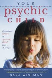 Your Psychic Child book by Sara Wiseman
