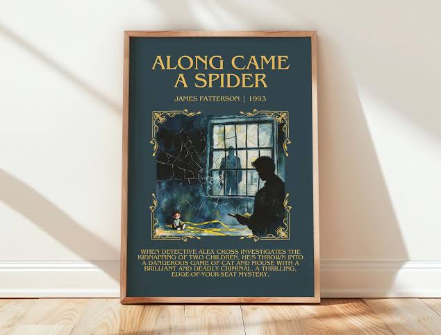 Along Came a Spider by James Patterson Book Poster, Thriller Literary Wall Art, Bookish Gift, Reading Nook Print