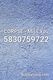 You have come to the right place, many gems, coins, boosts for your favourite roblox game. Corpse Miss You Roblox Id Roblox Music Codes Songs Roblox Sonic Adventure
