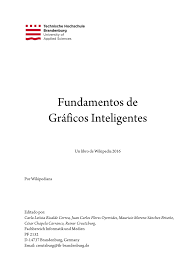 Candace y los chicos tienen un interés especial en la oca loca, un juego algo la infancia como un cruce entre monopoly y ratonera. Pdf Fundamentos De Graficos Inteligentes