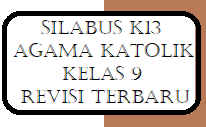 Download rpp agama katolik smp kelas 7,8,9 kurikulum 2013 edisi revisi 2017 rpp adalah rencana kegiatan pembelajaran tatap muka untuk satu pertemuan atau lebih yang didasarkan pada ki, kd, dan indikator (permendikbud no.22 tahun 2016). Silabus K13 Agama Katolik Kelas 9 Smp Revisi Terbaru Kherysuryawan Id