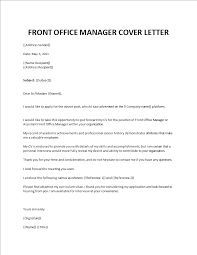 But they do not affect the opinions and recommendations of the authors. Front Office Manager Cover Letter
