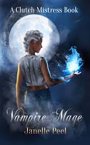 Despite it being a common name, many people still spell it wrongly. Vampire Mage Clutch Mistress 1 By Janelle Peel