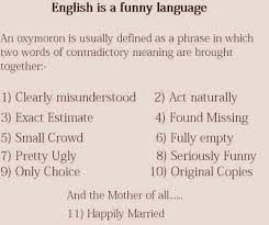 Oxymorons Most Can Be Used As Examples Funny Quotes Seriously Funny Words