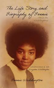 The Life Story and Biography of Bonnie eBook by Bonnie Weddington