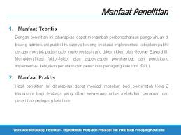 1 manfaat penelitian 1.4.1 manfaat teoritis 1. Implementasi Kebijakan Penataan Dan Penertiban Pedagang Kaki Lima