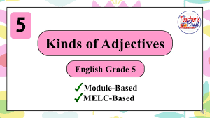 This class had 27 pupils. English Grammar Lessons Kinds Of Adjectives Grade 5 English Week 8 Q1 Youtube
