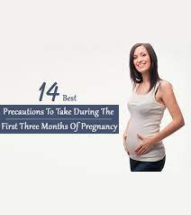 As a result, you are likely to feel more tired than ever. 14 Important Precautions To Take During First Three Months Of Pregnancy