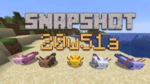 Today a brand new minecraft 1.17 snapshot released. Snapshot 20w51a Axolotls And Other Changes In Minecraft