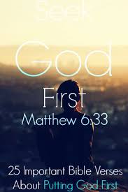 Jesus gave his life as a ransom for your own. 25 Major Bible Verses About Putting God First In Your Life