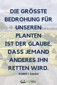 24 Zitate Nachhaltigkeit Umweltschutz Ideen Zitate Umweltschutz Nachhaltigkeit