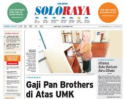 It produces various kinds of garments, such as cut and sewn garments, including polo its manufacturing facilities are located in tangerang, sragen and boyolali, indonesia. Solopos Hari Ini Soloraya Hari Ini Pt Pan Brothers Bantah Gaji Karyawan Di Bawah Umk