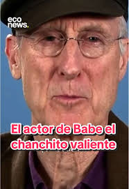Esta película cambió por completo la vida de un actor 🐷 🎬 James Cromwell  solo tenía 16 líneas en la película “Babe, el chanchito valiente”, pero el  impacto profundo en su conciencia que tuvo este ...