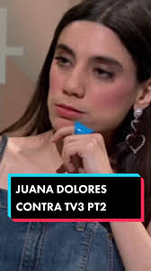 💥 Juana Dolores contra TV3 p2 #principaltv #parati #viral #tv3  #juanadolores