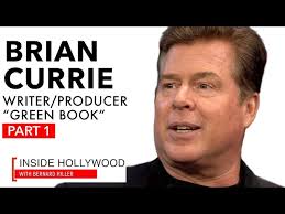 GREEN BOOK I BRIAN CURRIE, Writer/Producer