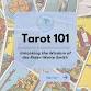 Tarot 101: Unlocking the Wisdom of the Rider-Waite event image