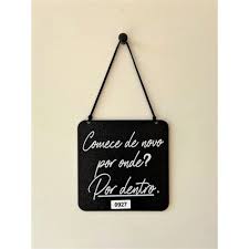 Placa Decorativa Feito E Efeito Comece De Novo Em Promocao Ofertas Na Americanas