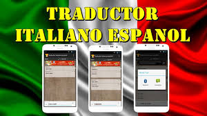 Traductor Italiano Espanol For Android Apk Download