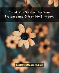 Sending the right birthday gifts will make your loved one's day all the more special. 72 Thank You Messages For Birthday Party And Gift Appreciation Notes
