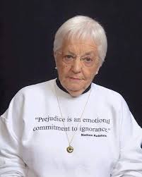 People can look and read and understand that ignorance doesn't have to permanent. Bobby Umar Keynote Speaker On Twitter Prejudice Is Emotional Commitment To Ignorance Nathan Rutstein Yes Not Sure Who This Woman Is In The Photo But Her Shirt Nailed It Quotes