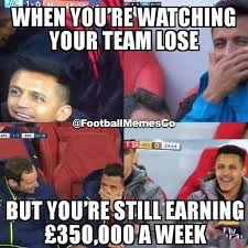 When Youre Watching Your Team Lose But Youre Still Earning 350000 A Week Soccer Funny Funny Soccer Memes Football Funny