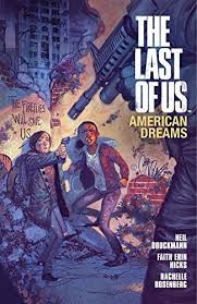 From 4 42 The Last Of Us The Last Of Us American Dream Dark Horse Comics