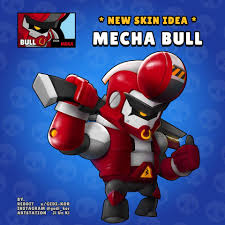 Brawl stars brawler is playable character in the game. Skin Idea Mecha Bull Brawlstars Brawl Star Character New Skin