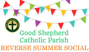 Summer Social - Good Shepherd Catholic Parish